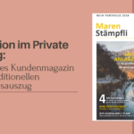 Persönliches Kundenmagazin ersetzt traditionellen Vermögensauszug